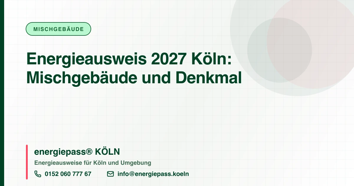 Laden unten, Wohnung oben, Denkmal drumherum: Warum der Energieausweis 2027 in Köln teurer wird
