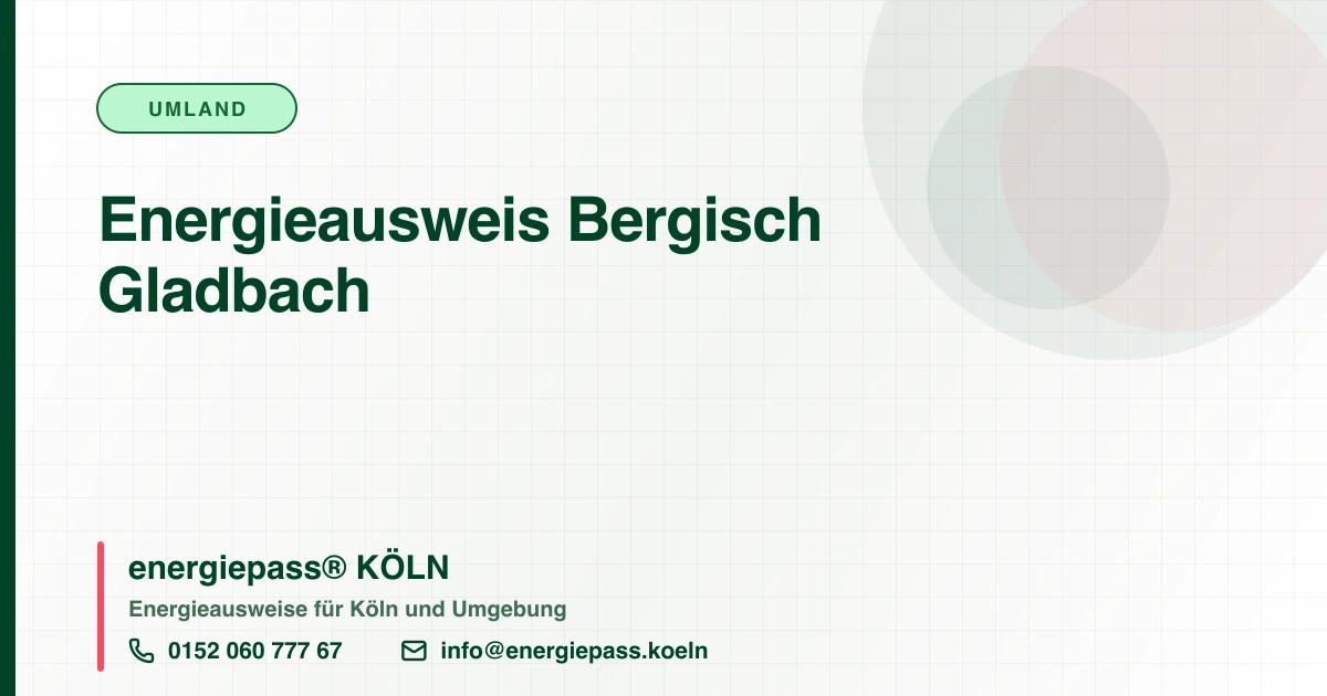 Energieausweis Bergisch Gladbach, energiepass® KÖLN