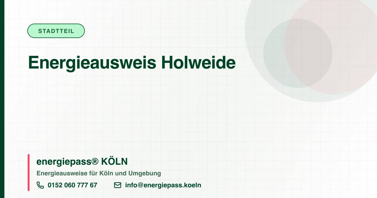 Energieausweis Holweide, energiepass® KÖLN