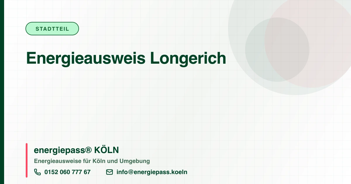Energieausweis Longerich, energiepass® KÖLN