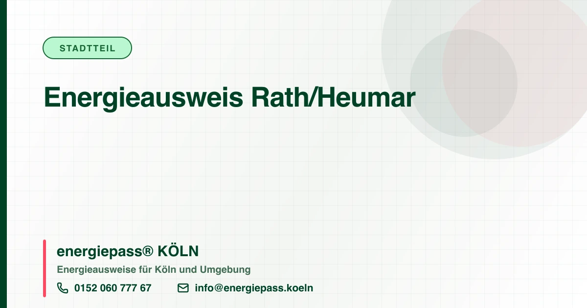Energieausweis Rath/Heumar, energiepass® KÖLN